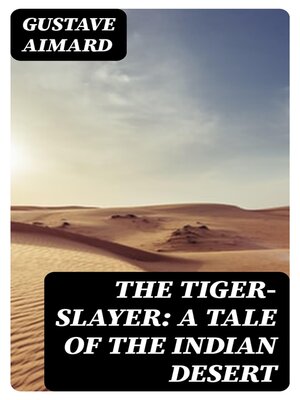 cover image of The Tiger-Slayer